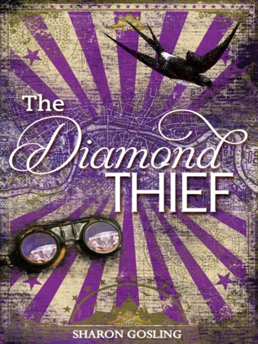 Title details for Diamond Thief by Sharon Gosling - Available